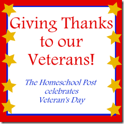 Veterans Day Homeschool Post Gives Thanks to Our Veterans